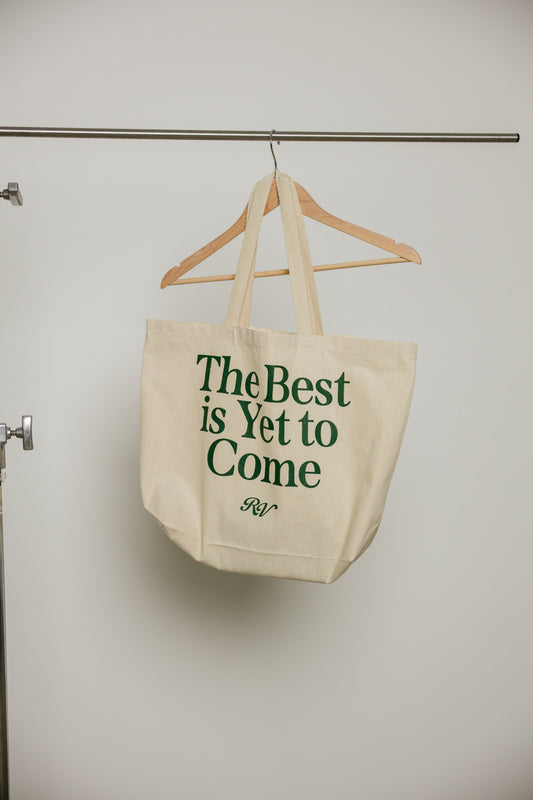Tote | The Best is Yet To Come
