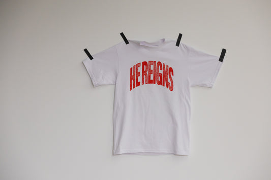 He Reigns Tee